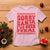 Christmas Baby T Shirt Sorry Santa I've Been Feral Toddler Kids - Wonder Print Shop