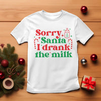 Christmas Baby T Shirt Funny Sorry Santa I Drank The Milk - Wonder Print Shop