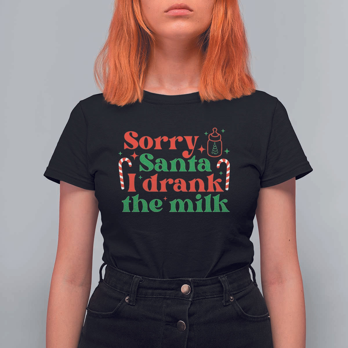 Christmas Baby T Shirt For Women Funny Sorry Santa I Drank The Milk - Wonder Print Shop