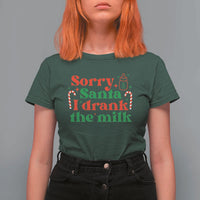 Christmas Baby T Shirt For Women Funny Sorry Santa I Drank The Milk - Wonder Print Shop