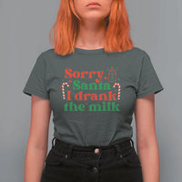 Christmas Baby T Shirt For Women Funny Sorry Santa I Drank The Milk - Wonder Print Shop