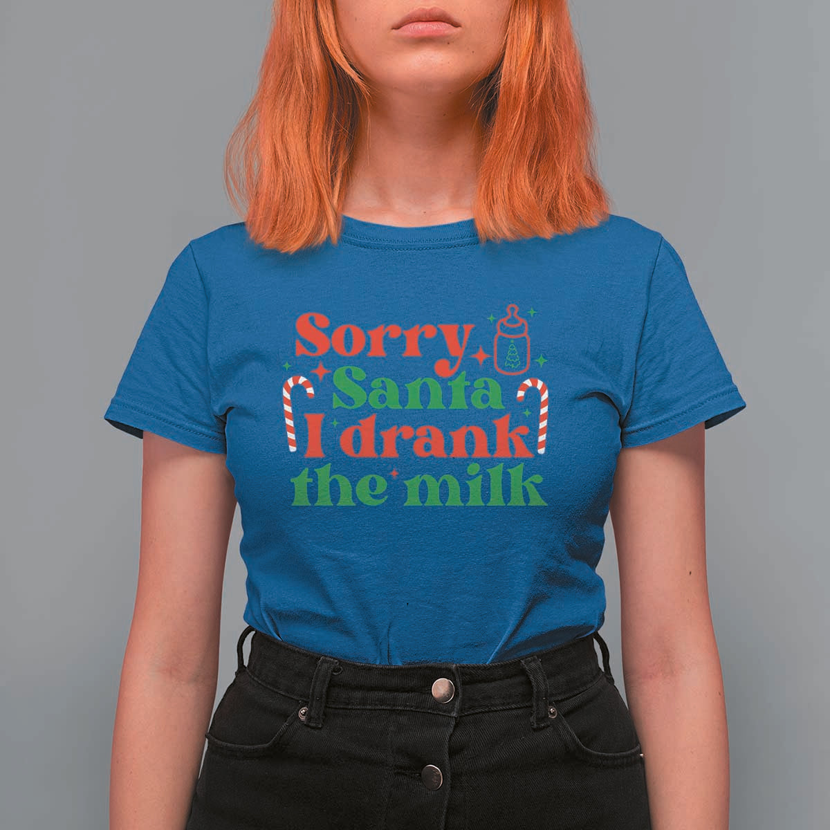 Christmas Baby T Shirt For Women Funny Sorry Santa I Drank The Milk - Wonder Print Shop