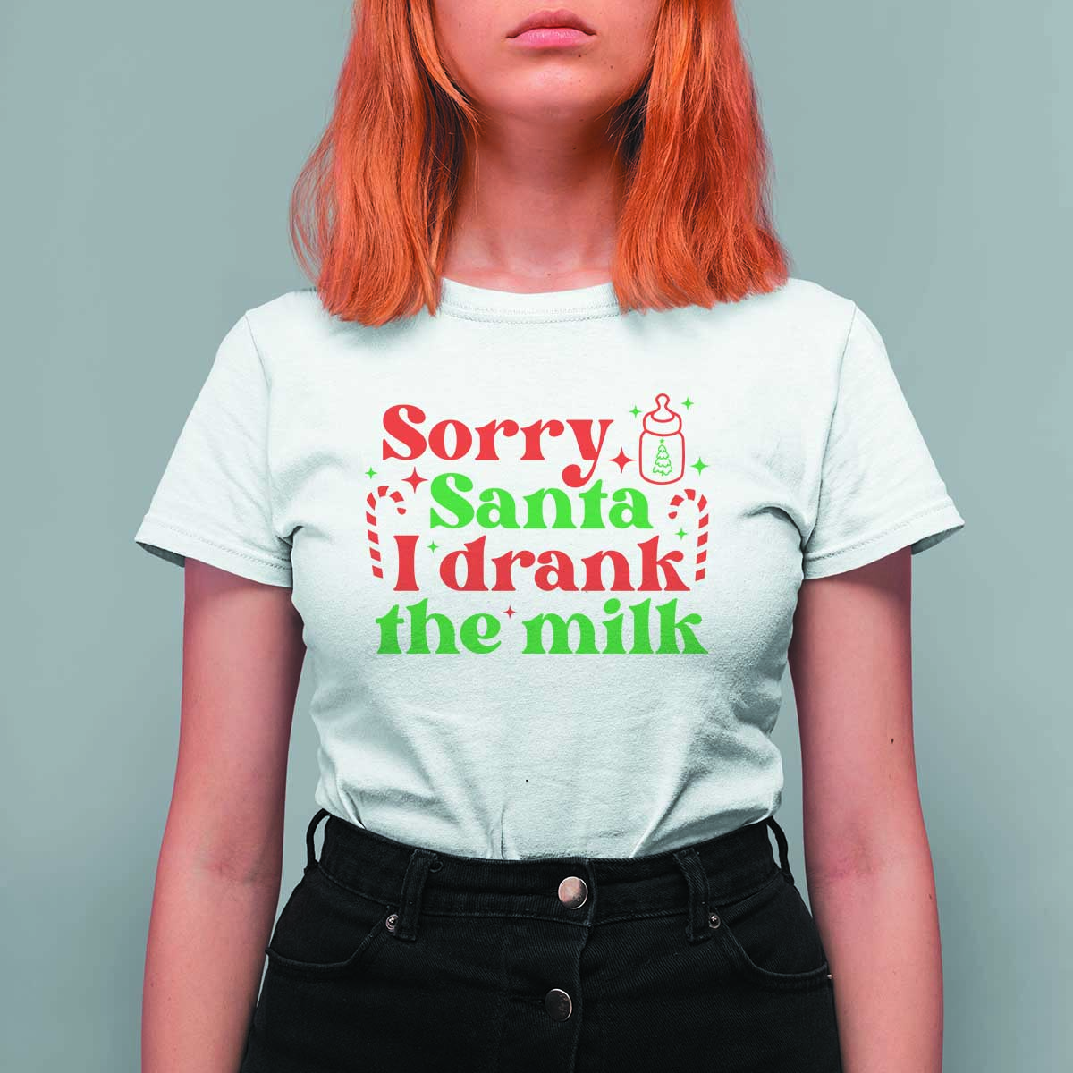 Christmas Baby T Shirt For Women Funny Sorry Santa I Drank The Milk - Wonder Print Shop