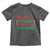 Christmas Baby Toddler T Shirt Funny Sorry Santa I Drank The Milk