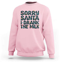 Christmas Baby Sweatshirt Sorry Santa I Drank The Milk Xmas Lights Toddler - Wonder Print Shop