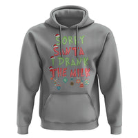 Christmas Baby Hoodie Sorry Santa I Drank The Milk