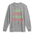Christmas Baby Long Sleeve Shirt Sorry Santa I Drank The Milk
