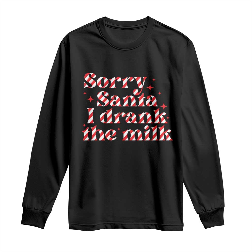 Christmas Baby Long Sleeve Shirt Sorry Santa I Drank The Milk Candy Cane