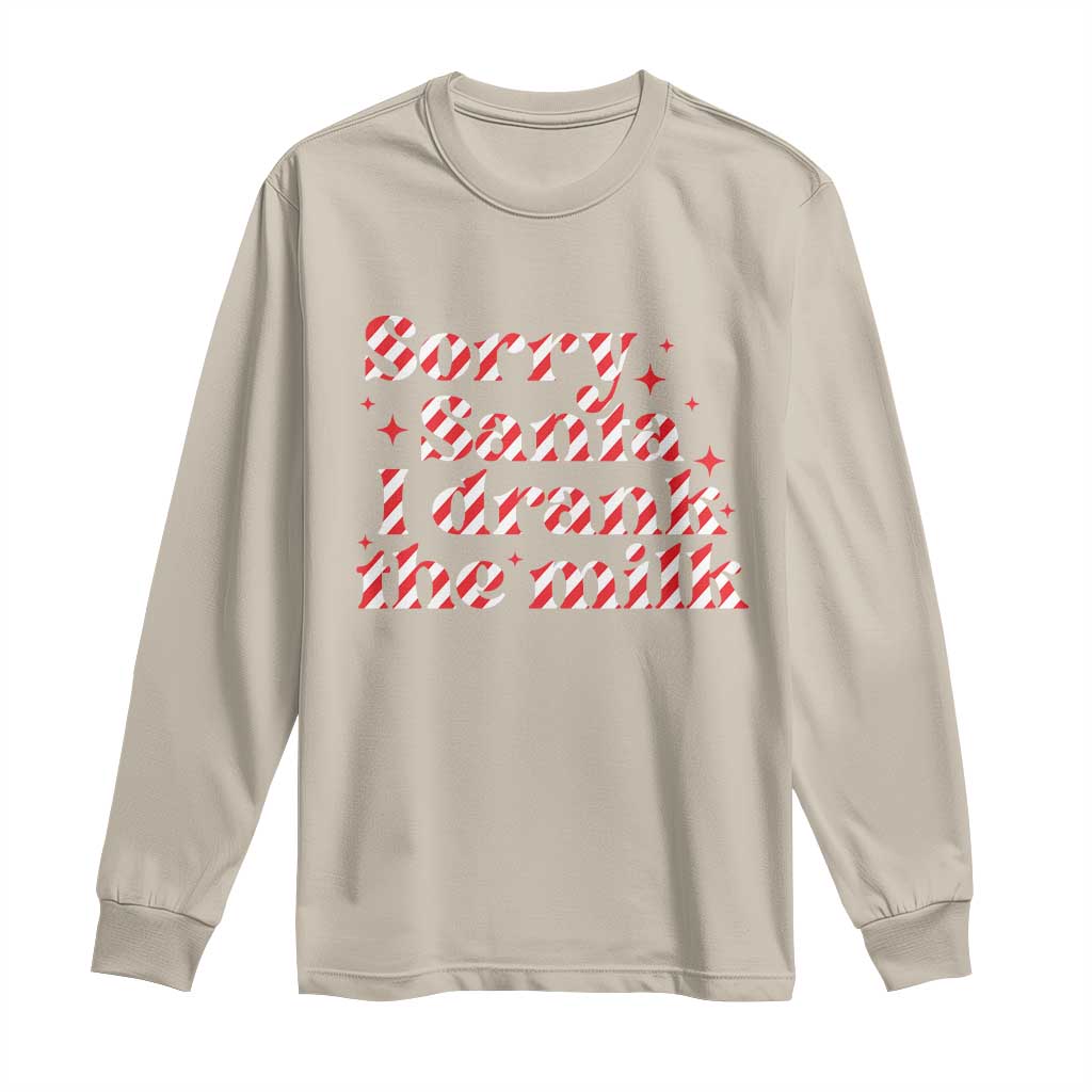 Christmas Baby Long Sleeve Shirt Sorry Santa I Drank The Milk Candy Cane