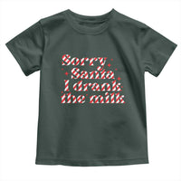 Christmas Baby Toddler T Shirt Sorry Santa I Drank The Milk Candy Cane