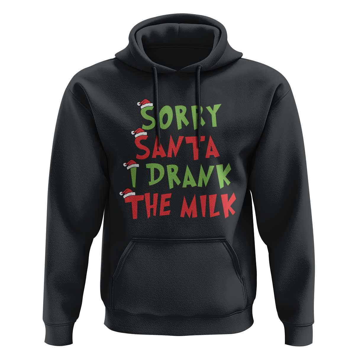 Christmas Baby Hoodie Sorry Santa I Drank The Milk Santa Hat
