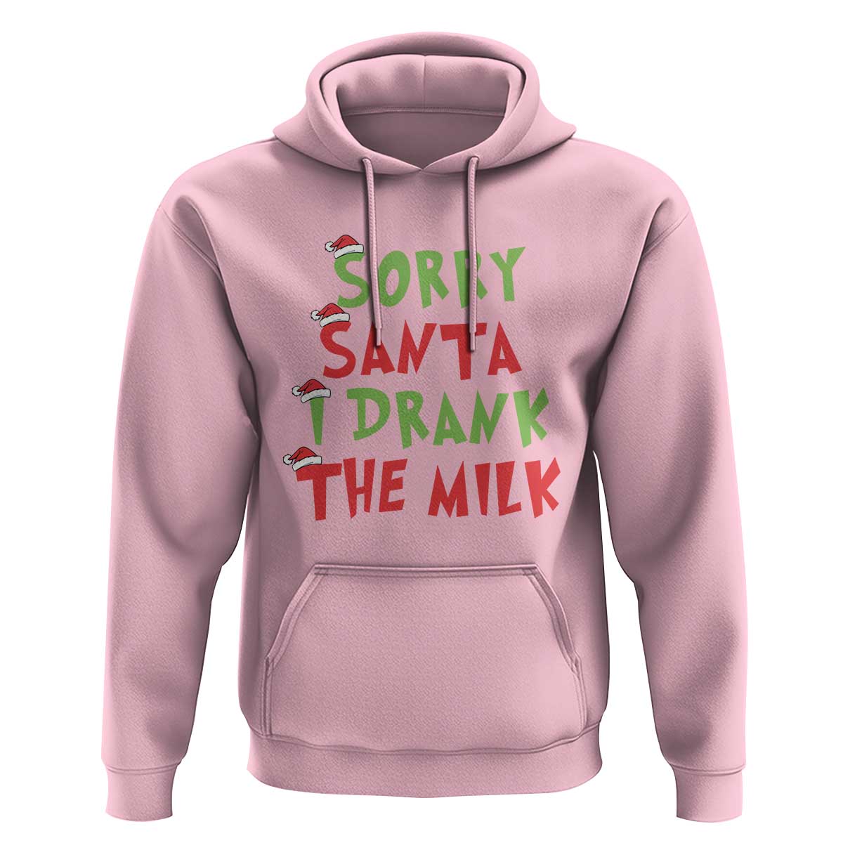 Christmas Baby Hoodie Sorry Santa I Drank The Milk Santa Hat