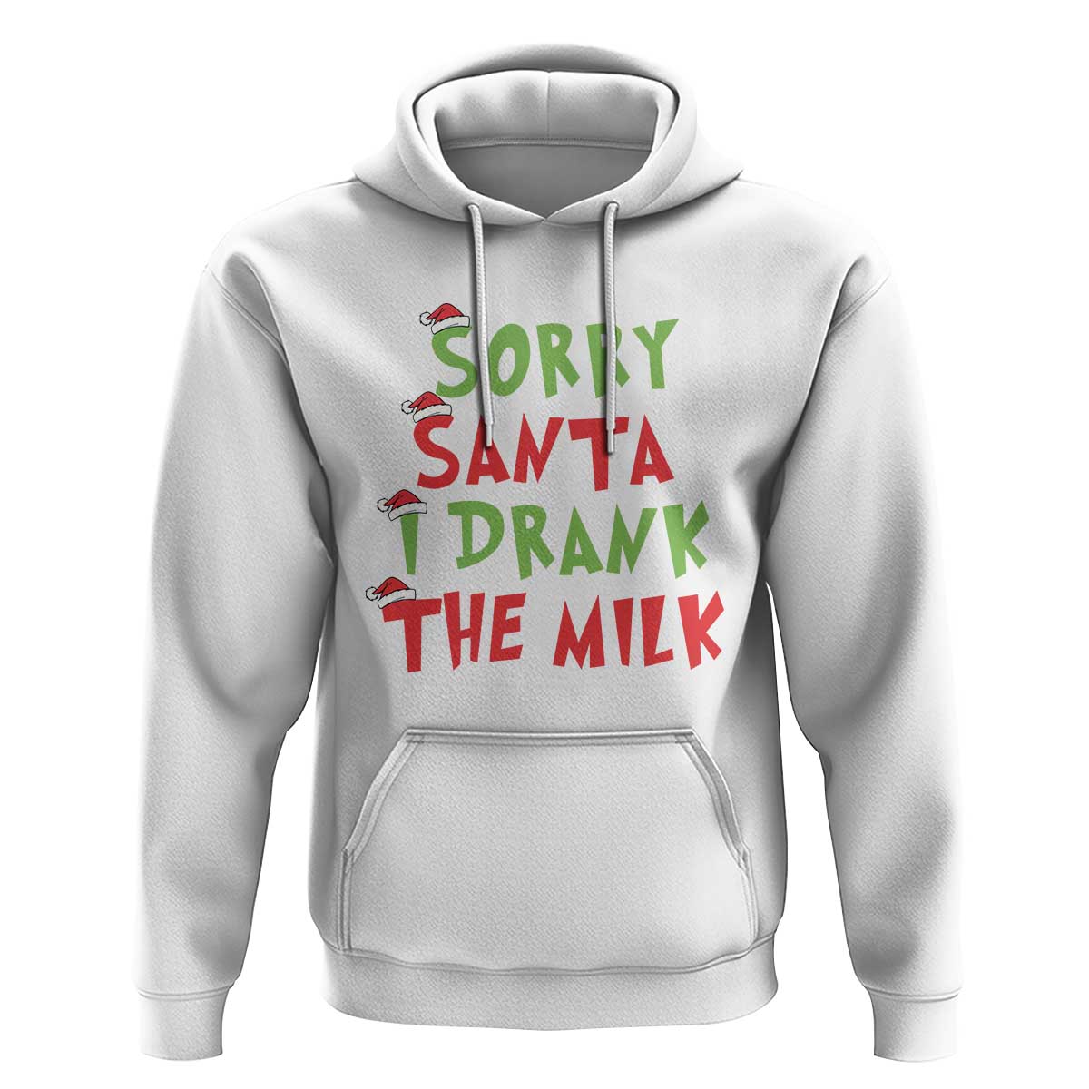 Christmas Baby Hoodie Sorry Santa I Drank The Milk Santa Hat
