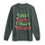 Christmas Baby Long Sleeve Shirt Sorry Santa I Drank The Milk Santa Hat