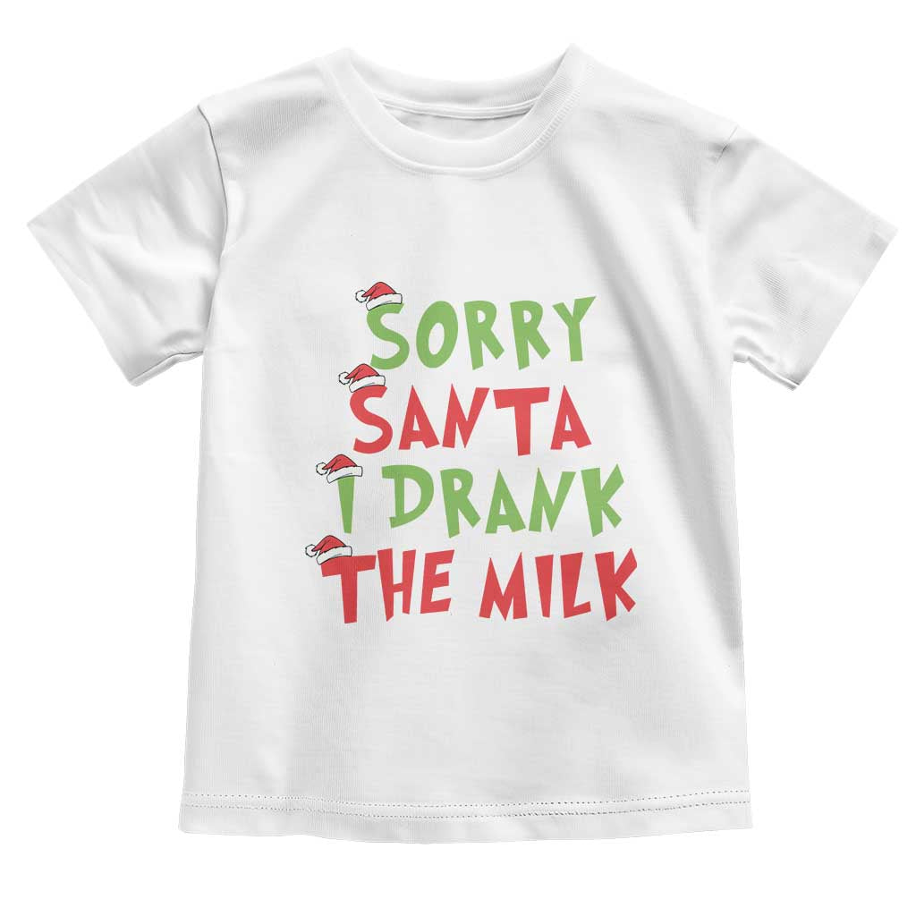 Christmas Baby Toddler T Shirt Sorry Santa I Drank The Milk Santa Hat