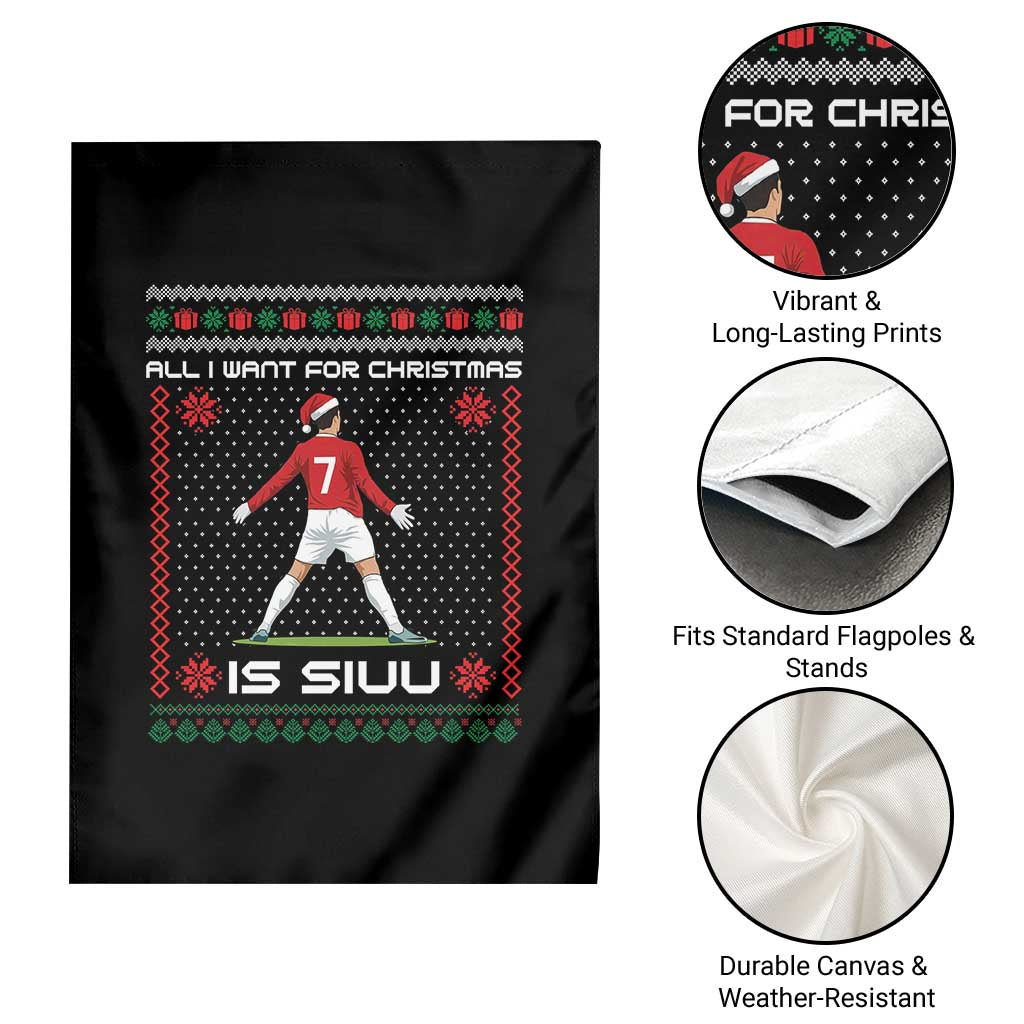 All I Want For Christmas Is Siuu Garden Flag Funny Ugly Xmas Sport Fans - Wonder Print Shop