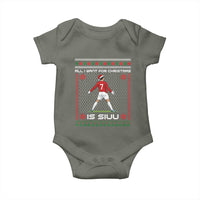 All I Want For Christmas Is Siuu Baby Onesie Funny Ugly Xmas Sport Fans - Wonder Print Shop