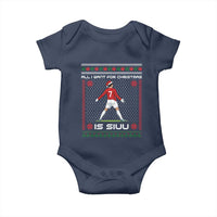 All I Want For Christmas Is Siuu Baby Onesie Funny Ugly Xmas Sport Fans - Wonder Print Shop
