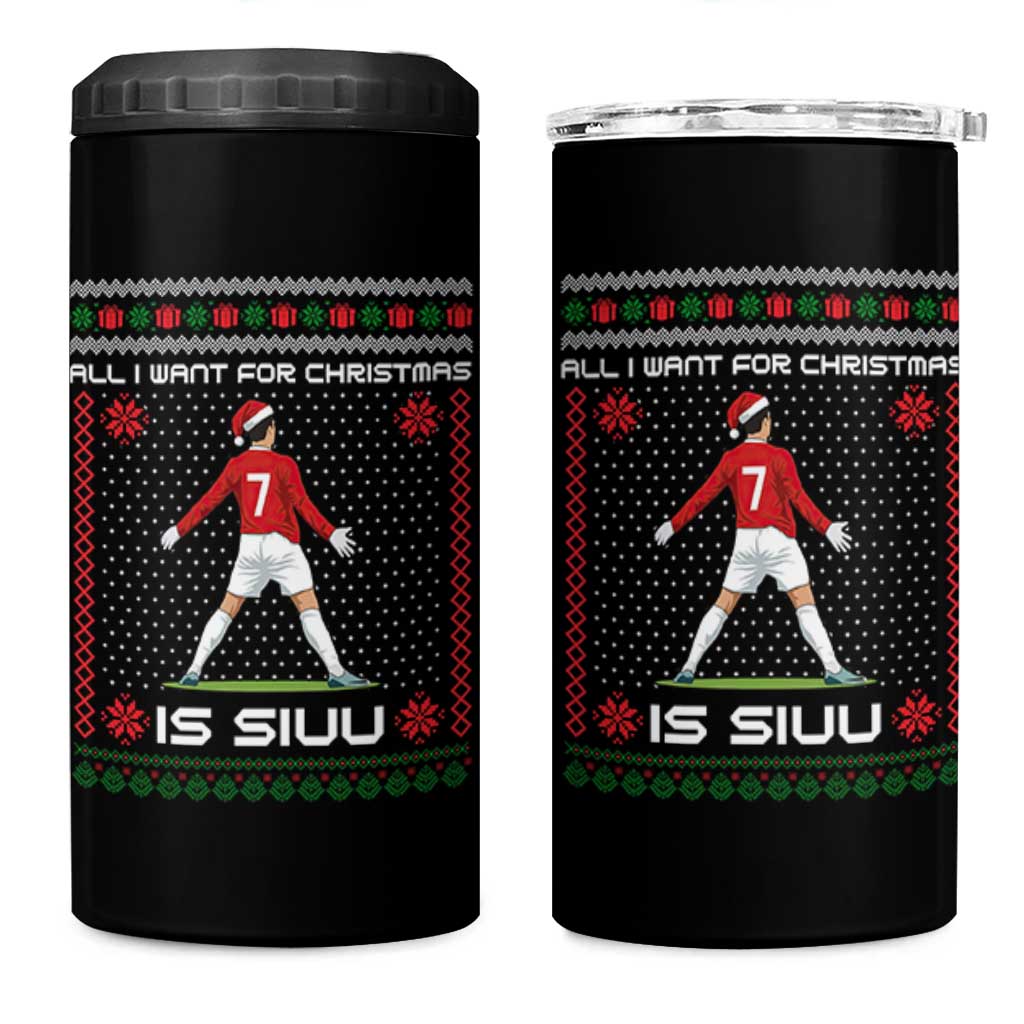 All I Want For Christmas Is Siuu 4 in 1 Can Cooler Tumbler Funny Ugly Xmas Sport Fans - Wonder Print Shop