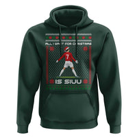 All I Want For Christmas Is Siuu Hoodie Funny Ugly Xmas Sport Fans - Wonder Print Shop