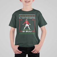 All I Want For Christmas Is Siuu T Shirt For Kid Funny Ugly Xmas Sport Fans - Wonder Print Shop