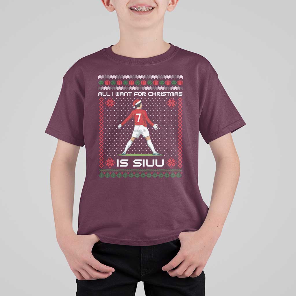 All I Want For Christmas Is Siuu T Shirt For Kid Funny Ugly Xmas Sport Fans - Wonder Print Shop