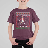 All I Want For Christmas Is Siuu T Shirt For Kid Funny Ugly Xmas Sport Fans - Wonder Print Shop