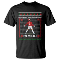 All I Want For Christmas Is Siuu T Shirt Funny Ugly Xmas Sport Fans - Wonder Print Shop