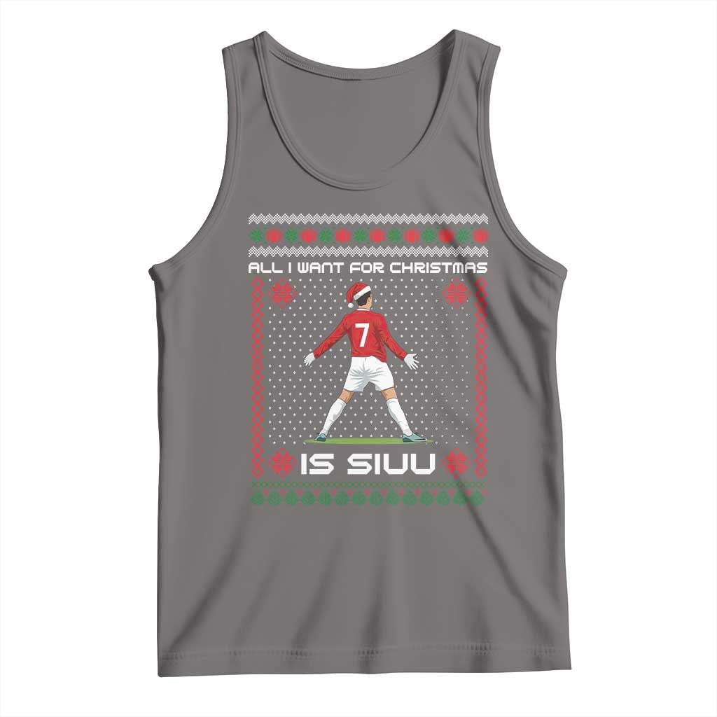 All I Want For Christmas Is Siuu Tank Top Funny Ugly Xmas Sport Fans - Wonder Print Shop
