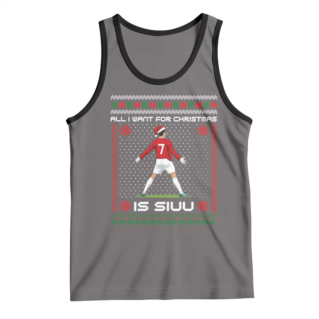 All I Want For Christmas Is Siuu Tank Top Funny Ugly Xmas Sport Fans - Wonder Print Shop