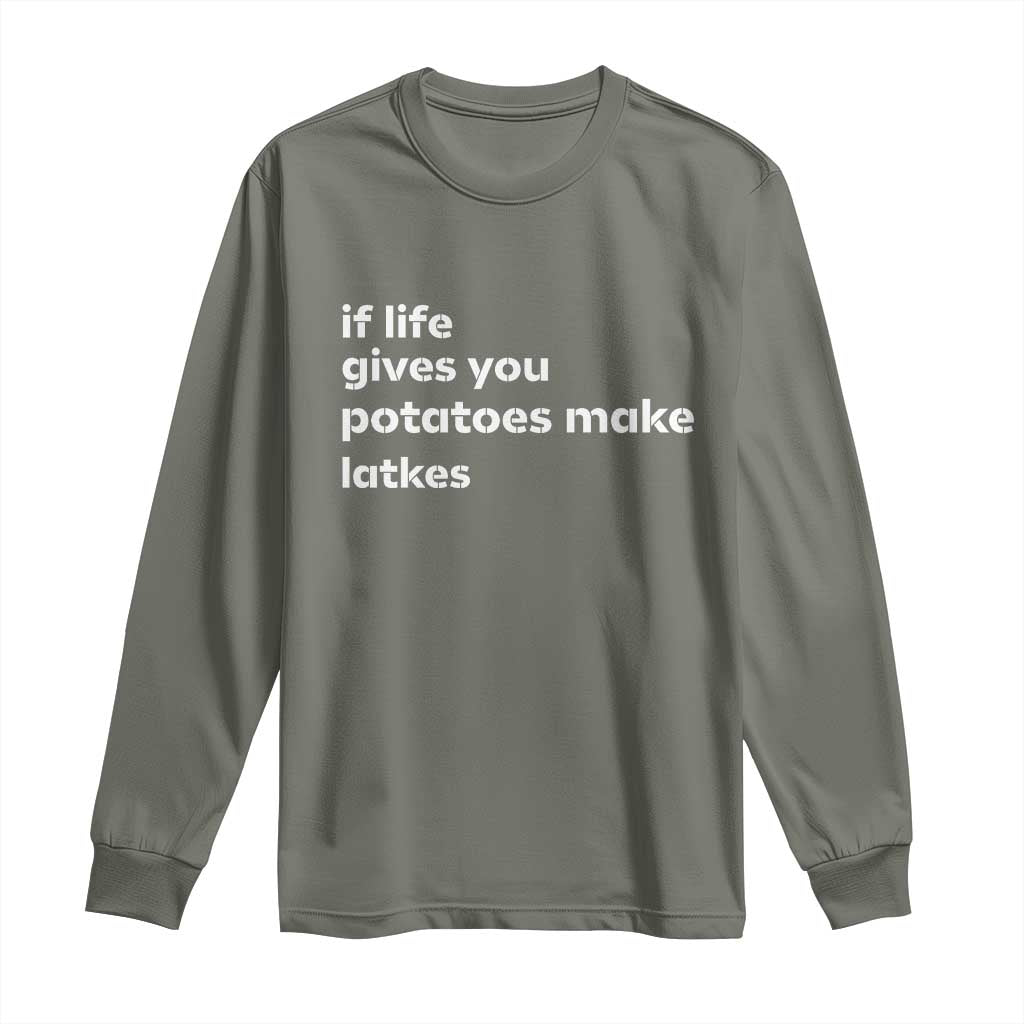 Life Gives Potatoes Make Latkes Long Sleeve Shirt Funny Hanukkah Gift Jewish Holiday - Wonder Print Shop