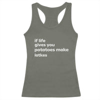 Life Gives Potatoes Make Latkes Racerback Tank Top Funny Hanukkah Gift Jewish Holiday - Wonder Print Shop