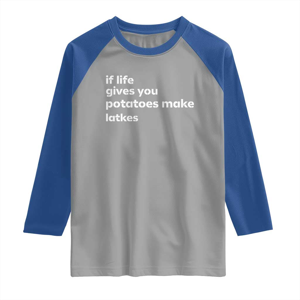 Life Gives Potatoes Make Latkes Raglan Shirt Funny Hanukkah Gift Jewish Holiday - Wonder Print Shop