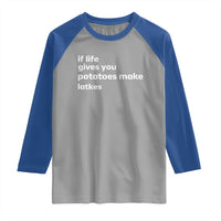 Life Gives Potatoes Make Latkes Raglan Shirt Funny Hanukkah Gift Jewish Holiday - Wonder Print Shop