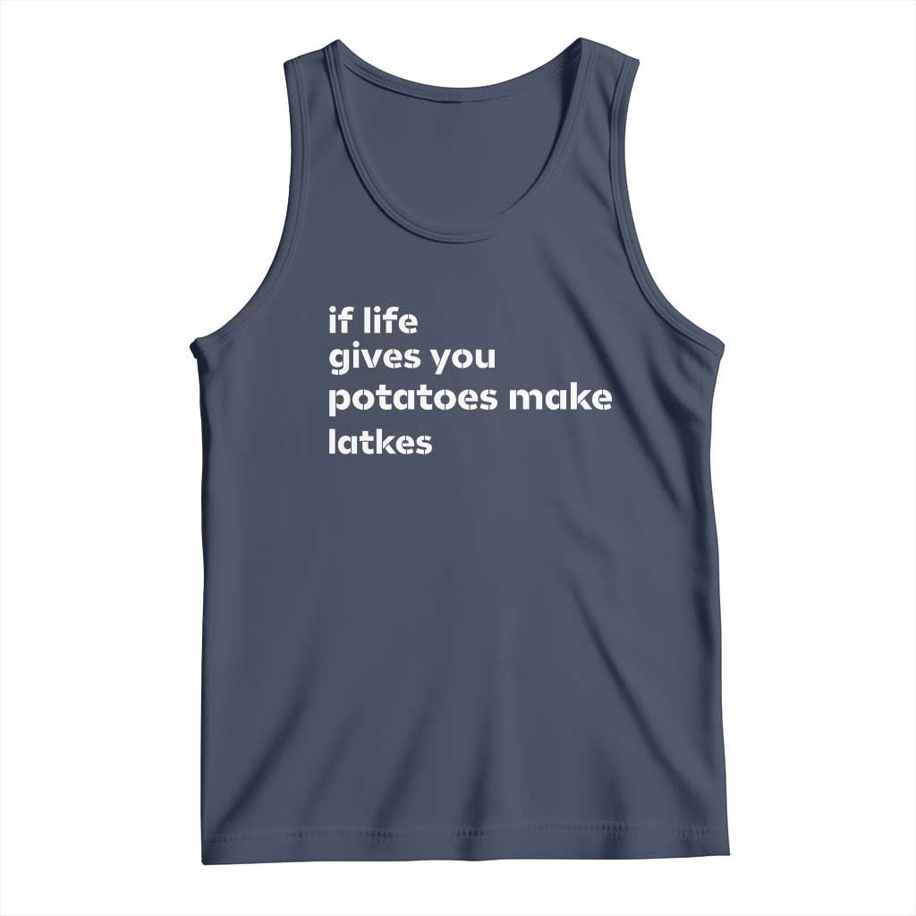 Life Gives Potatoes Make Latkes Tank Top Funny Hanukkah Gift Jewish Holiday - Wonder Print Shop
