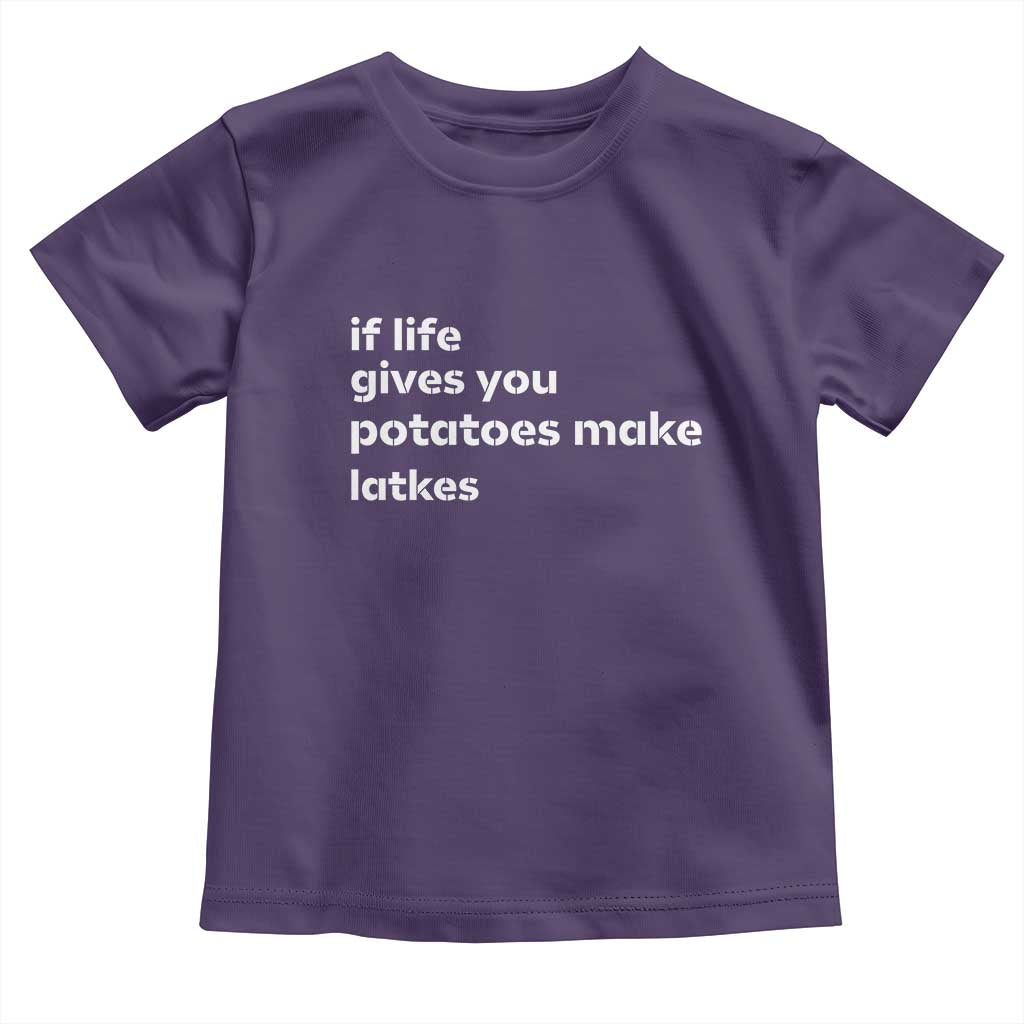 Life Gives Potatoes Make Latkes Toddler T Shirt Funny Hanukkah Gift Jewish Holiday - Wonder Print Shop