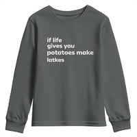 Life Gives Potatoes Make Latkes Youth Sweatshirt Funny Hanukkah Gift Jewish Holiday - Wonder Print Shop