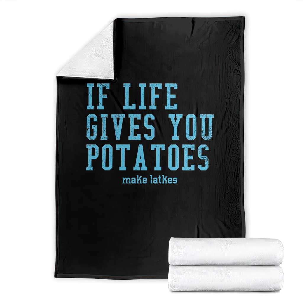 If Life Gives You Potatoes Make Latkes Throw Blanket Funny Hanukkah Gift Jewish Holiday - Wonder Print Shop