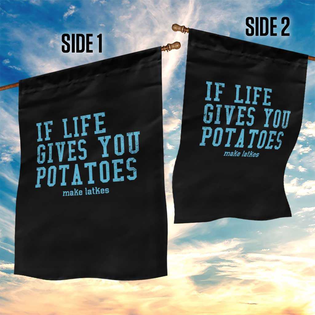 If Life Gives You Potatoes Make Latkes Garden Flag Funny Hanukkah Gift Jewish Holiday - Wonder Print Shop