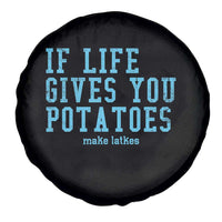 If Life Gives You Potatoes Make Latkes Spare Tire Cover Funny Hanukkah Gift Jewish Holiday - Wonder Print Shop