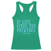 If Life Gives You Potatoes Make Latkes Racerback Tank Top Funny Hanukkah Gift Jewish Holiday - Wonder Print Shop