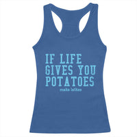 If Life Gives You Potatoes Make Latkes Racerback Tank Top Funny Hanukkah Gift Jewish Holiday - Wonder Print Shop