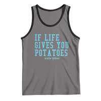 If Life Gives You Potatoes Make Latkes Tank Top Funny Hanukkah Gift Jewish Holiday - Wonder Print Shop