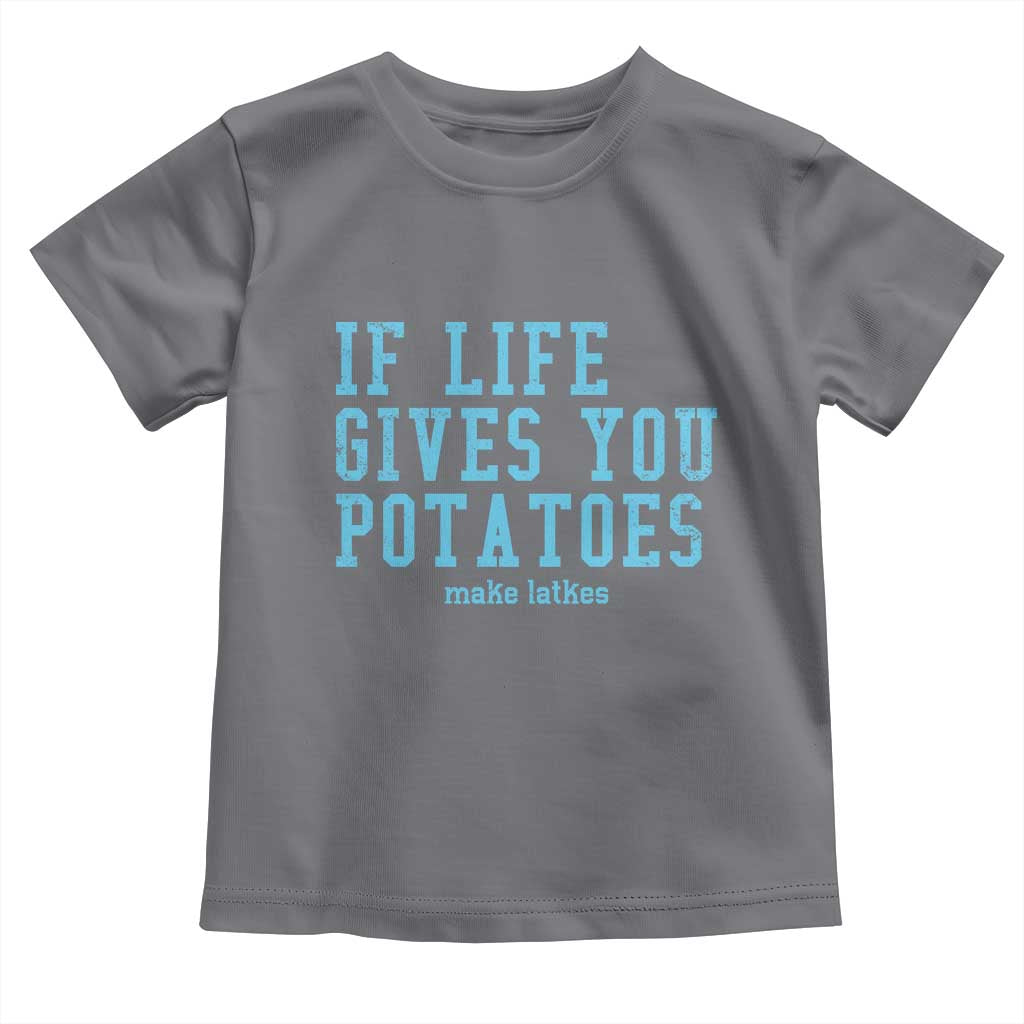 If Life Gives You Potatoes Make Latkes Toddler T Shirt Funny Hanukkah Gift Jewish Holiday - Wonder Print Shop