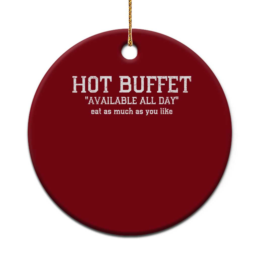 Hot Buffet Available All Day Ceramic Ornament Eat As Much As You Like - Wonder Print Shop