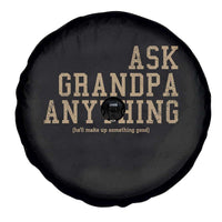 Funny Grandpa Spare Tire Cover Ask Grandpa Anything Fathers Day Gift - Wonder Print Shop
