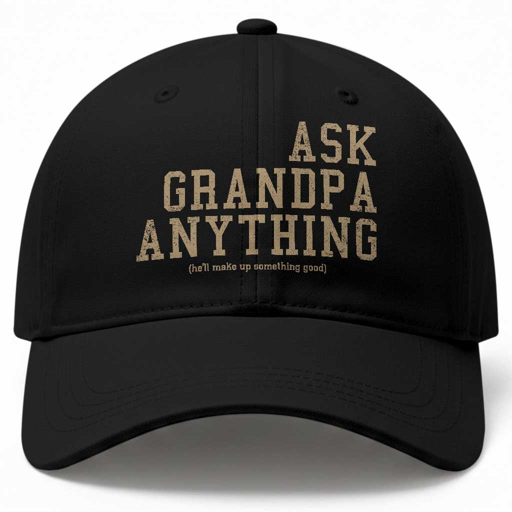 Funny Grandpa Baseball Cap Ask Grandpa Anything Fathers Day Gift