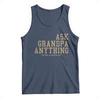 Funny Grandpa Tank Top Ask Grandpa Anything Fathers Day Gift - Wonder Print Shop
