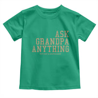 Funny Grandpa Toddler T Shirt Ask Grandpa Anything Fathers Day Gift - Wonder Print Shop