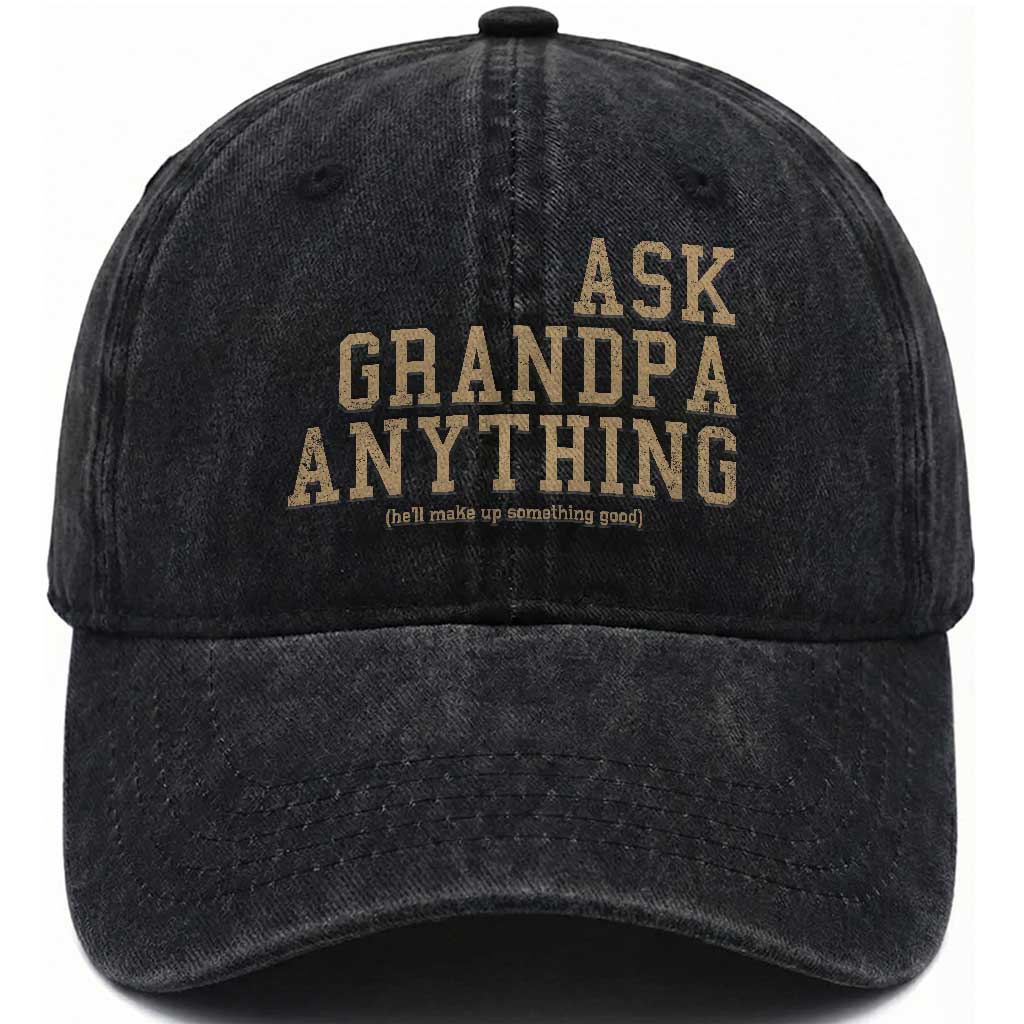 Funny Grandpa Washed Cotton Baseball Cap Ask Grandpa Anything Fathers Day Gift